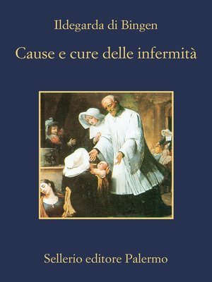 cover image of Cause e cure delle infermità